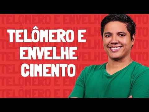 Thumbnail da aula: Telômero e Envelhecimento - Prof. Kennedy Ramos.