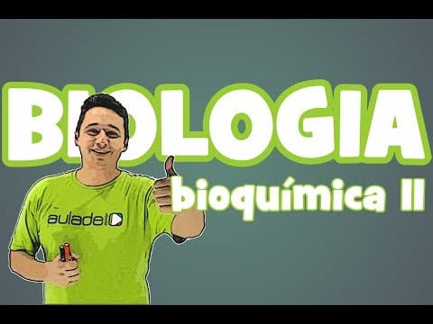 Thumbnail da aula: Biologia - Bioquímica: Proteínas