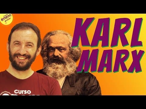 Thumbnail da aula: KARL MARX E O PENSAMENTO POLÍTICO NOS SÉCULOS XIX E XX | Resumo de Filosofia para o Enem