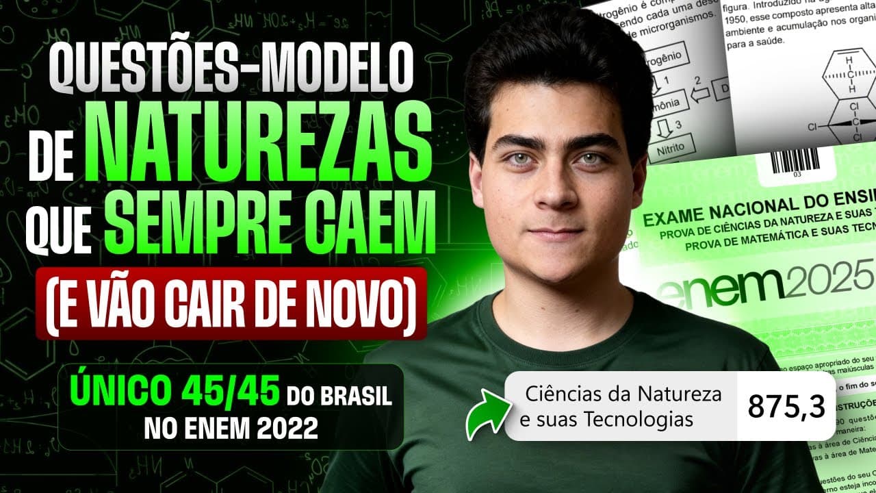 Thumbnail: Questões-Modelo de NATUREZA que VÃO CAIR no Enem 2025 (e SEMPRE caem)