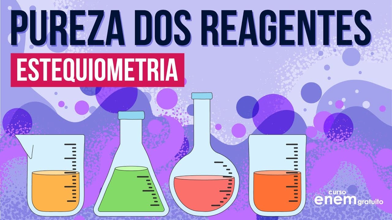 Thumbnail: CÁLCULO ESTEQUIOMÉTRICO: PUREZA DOS REAGENTES | Resumo de Química para o Enem