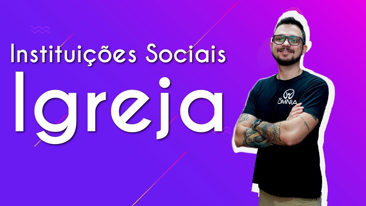 Thumbnail: Instituições Sociais: Igreja - Brasil Escola