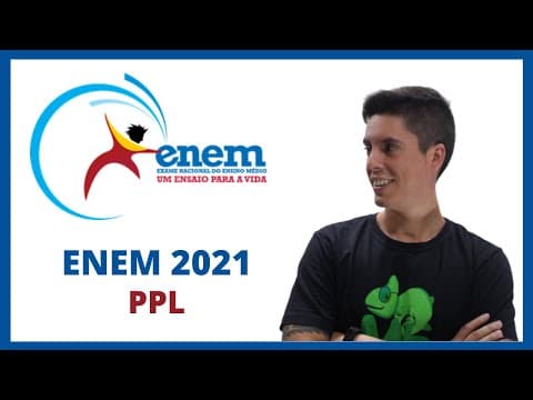 Thumbnail da aula: CORREÇÃO ENEM PPL 2021
