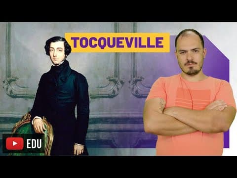 Thumbnail da aula: Alexis de Tocqueville | Democracia, Ditadura da Maioria e Antigo Regime