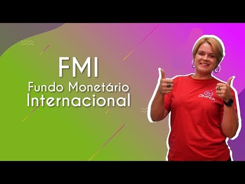 Thumbnail da aula: FMI – Fundo Monetário Internacional - Brasil Escola