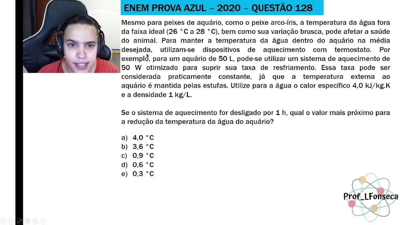 Thumbnail: ENEM 2020 - Mesmo para peixes de aquário, como o peixe arco-íris, a temperatura da água fora da