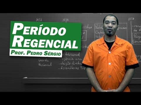 Thumbnail da aula: História - Período Regencial
