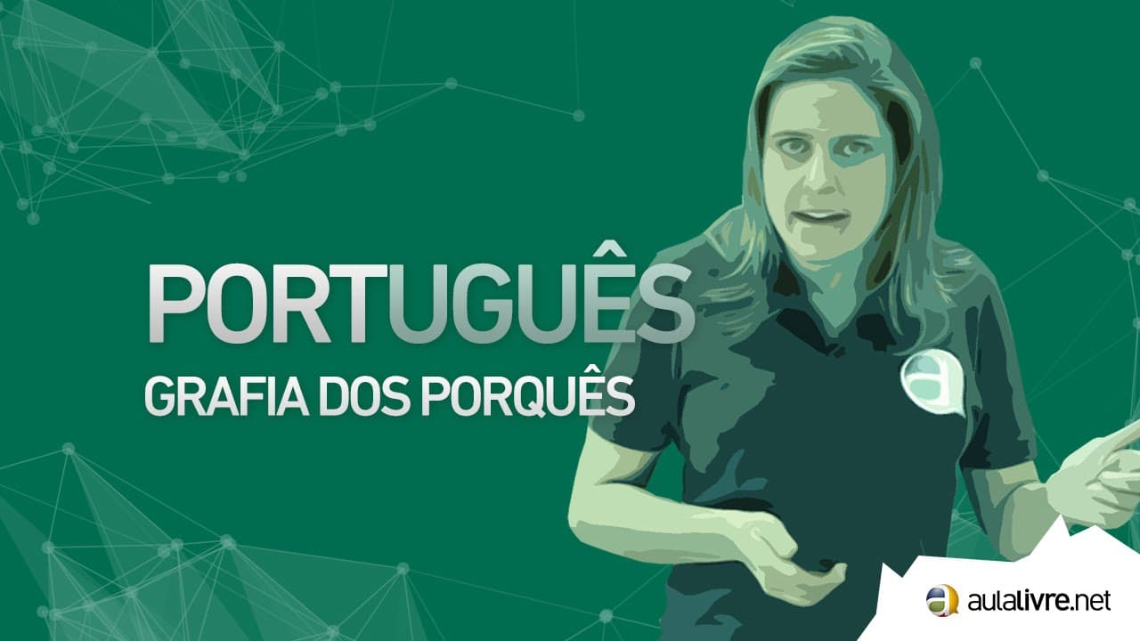 Thumbnail: Português - Fonética- Grafia dos porquês