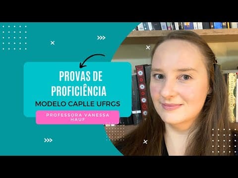 Thumbnail da aula: CAPLLE UFRGS Resolução de Modelo Prova de Proficiência