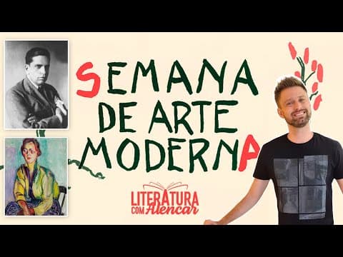 Thumbnail da aula: O MELHOR vídeo sobre a SEMANA DE ARTE MODERNA que você verá!