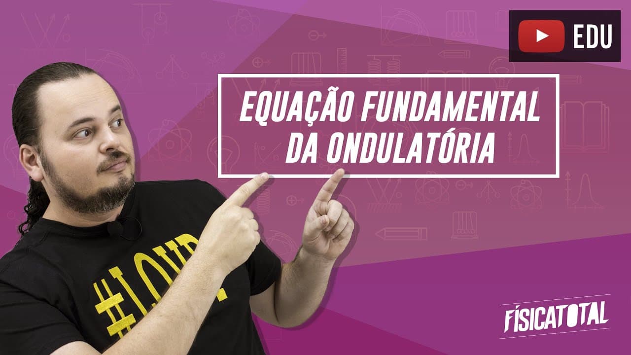 Thumbnail: Equação Fundamental da Ondulatória | ondas | Física em Questões 202