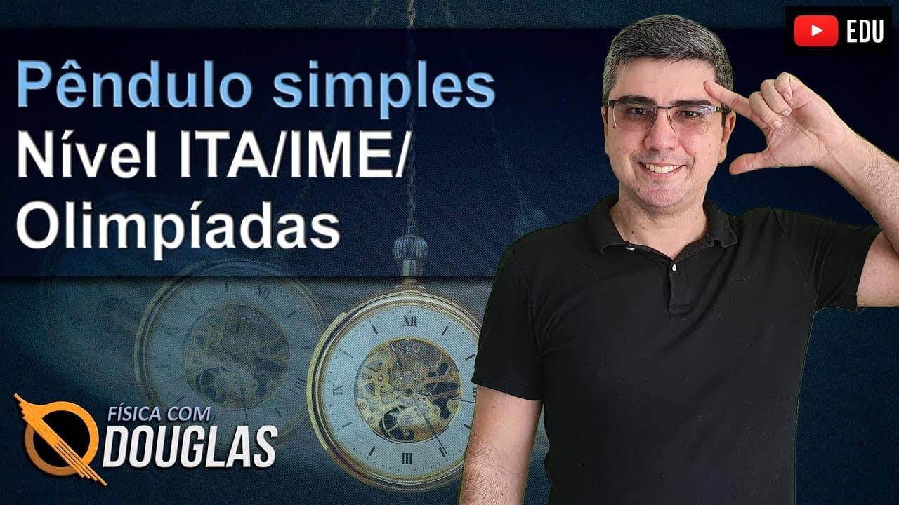 Thumbnail: Questão de Pêndulo simples em nível olímpico/ITA/IME