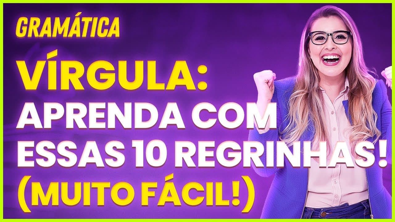 Thumbnail: VÍRGULA: APRENDA FÁCIL COM ESSE GUIA PRÁTICO - Profa. Pamba