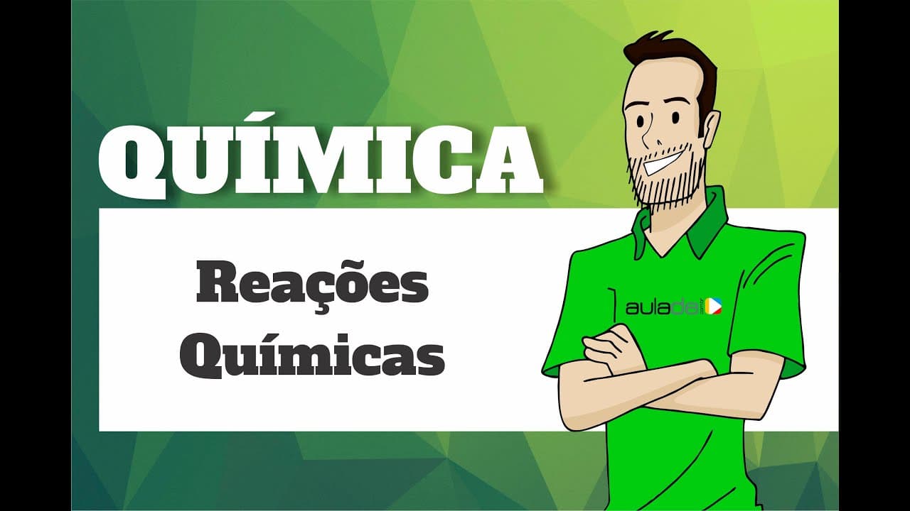 Thumbnail: Química - Reações Químicas