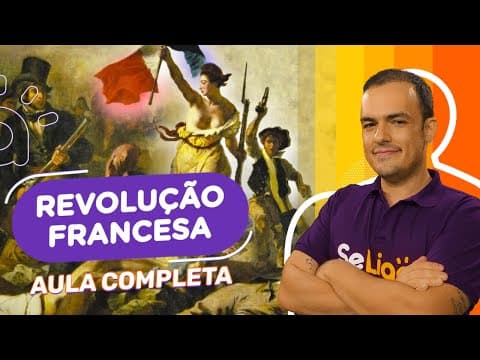 Thumbnail da aula: Revolução Francesa | Aula Completa