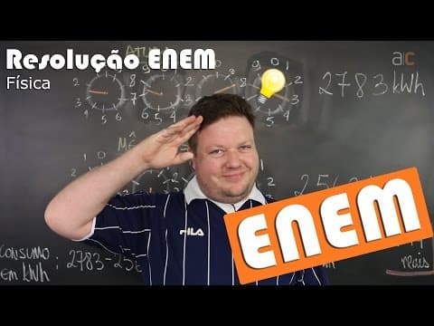 Thumbnail da aula: Resolução ENEM 2010 - Energia Elétrica