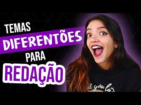 Thumbnail da aula: 🔥5 TEMAS DIFERENTÕES PARA A REDAÇÃO DO ENEM! (Débora Aladim)