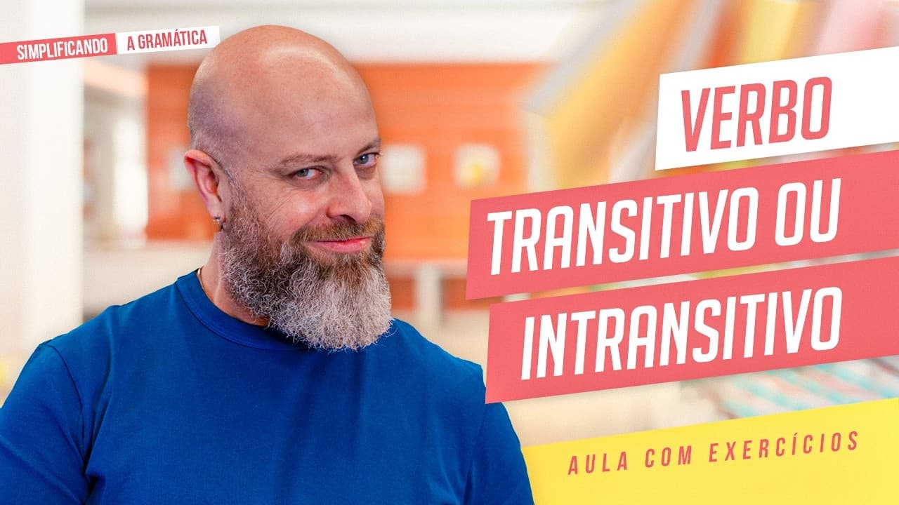 Thumbnail: VERBO TRANSITIVO e INTRANSITIVO + EXERCÍCIOS RESOLVIDOS