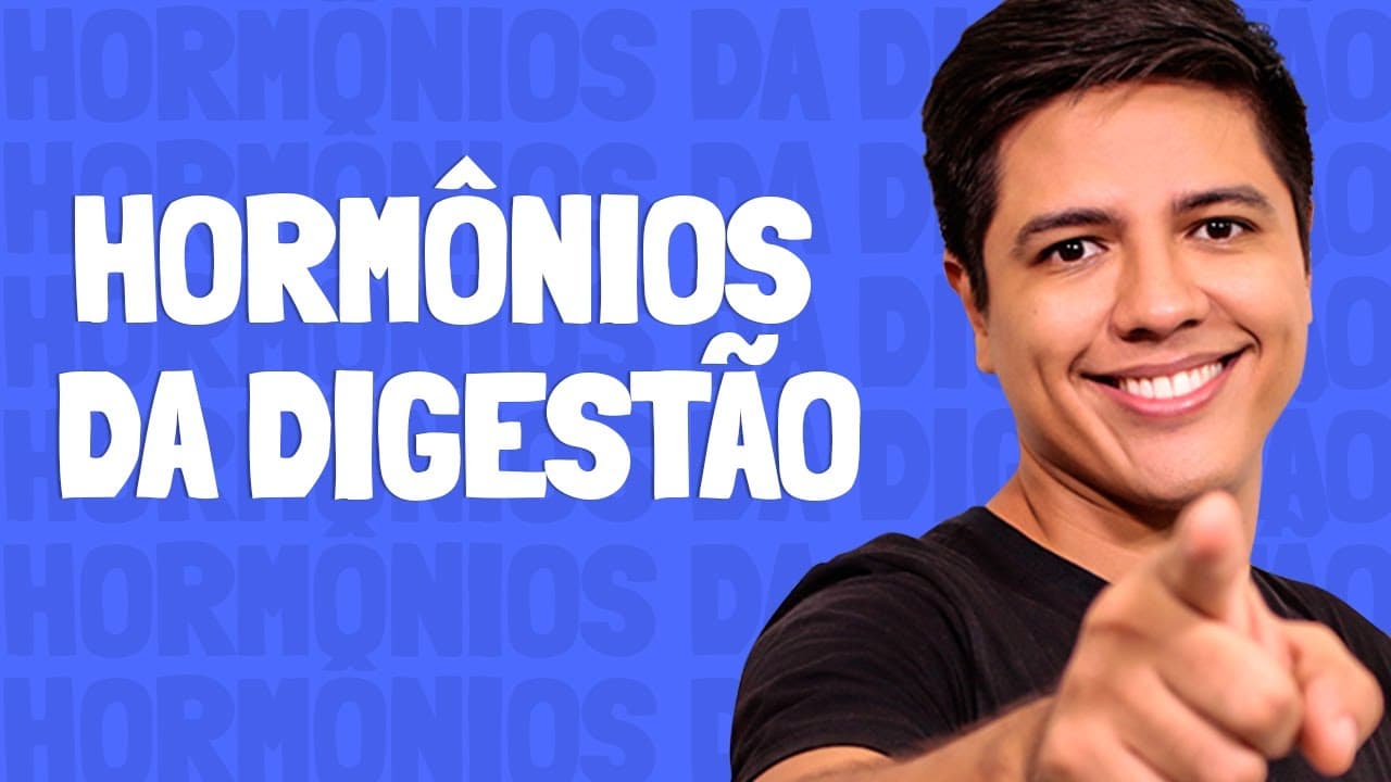 Thumbnail: Hormônios da Digestão - Kennedy Ramos.
