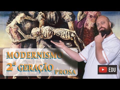 Thumbnail da aula: Modernismo 2ª Geração (Prosa) [Prof. Noslen]