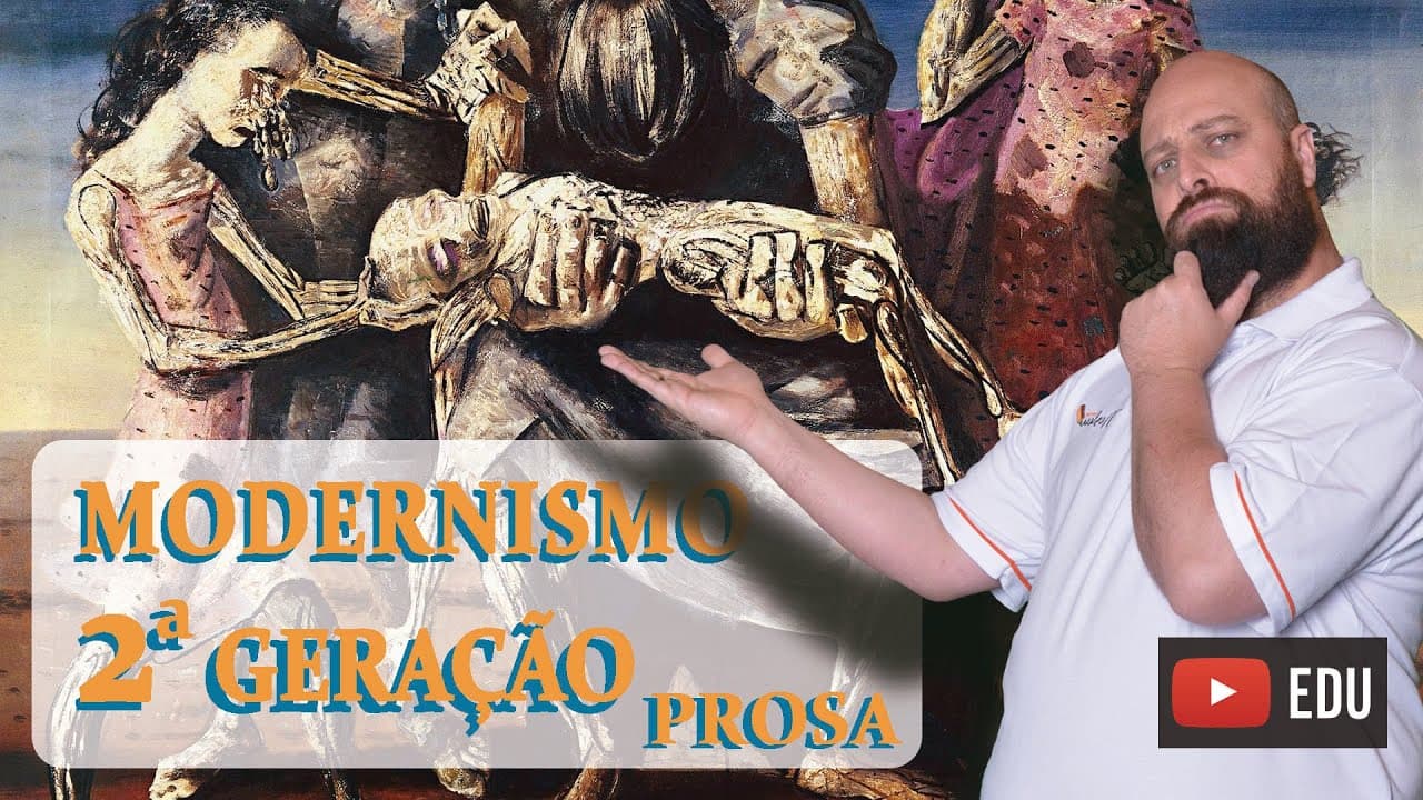 Thumbnail: Modernismo 2ª Geração (Prosa) [Prof. Noslen]