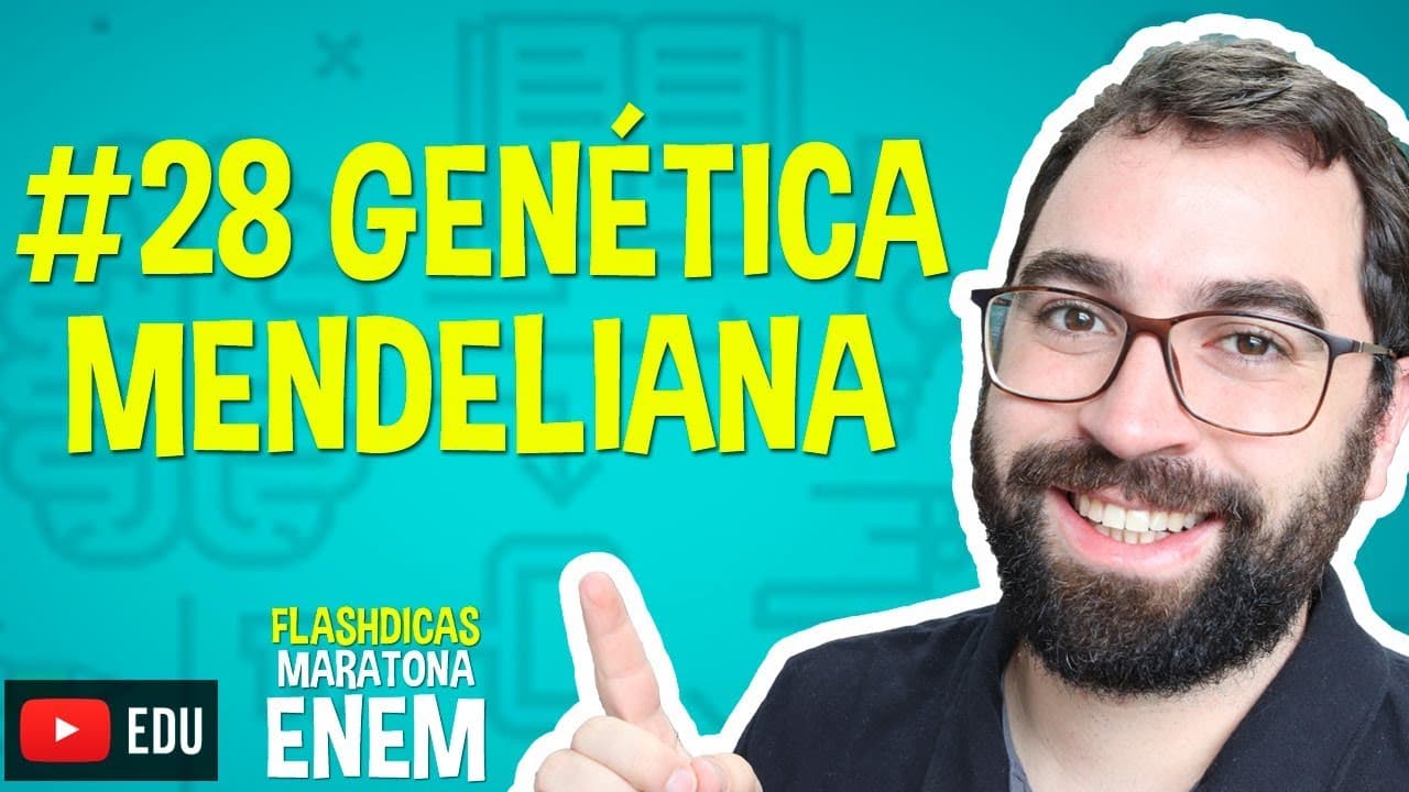Thumbnail: Genética Mendeliana - Flashdica #28 - Maratona Enem - Prof. Gui