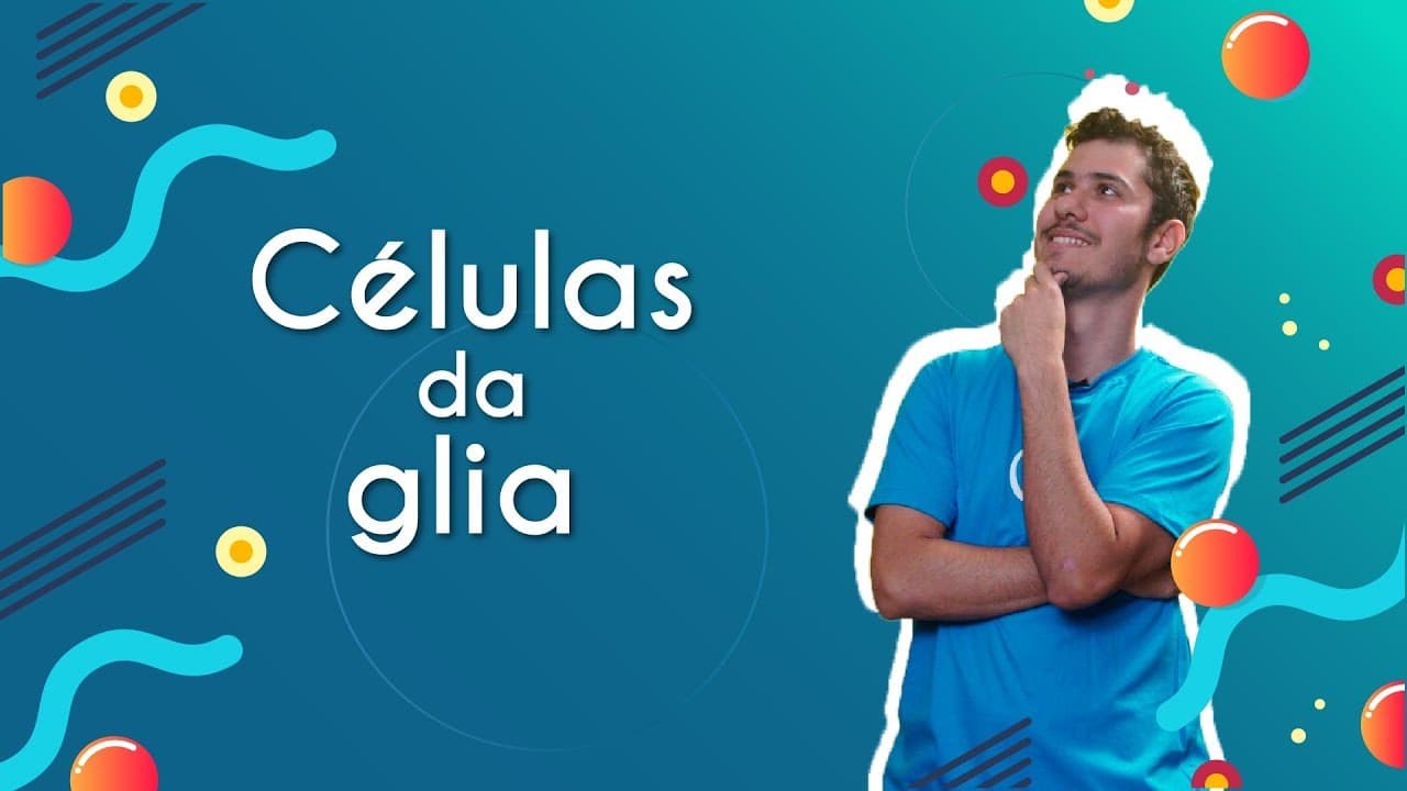 Thumbnail: Células da glia - Brasil Escola