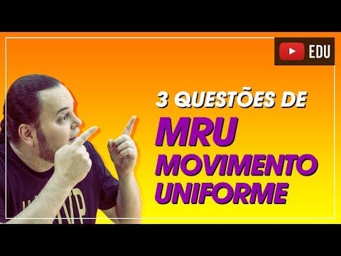 Thumbnail da aula: TOP 3 questões de MRU (movimento uniforme) 😱🤣😍 | ENEM e vestibulares