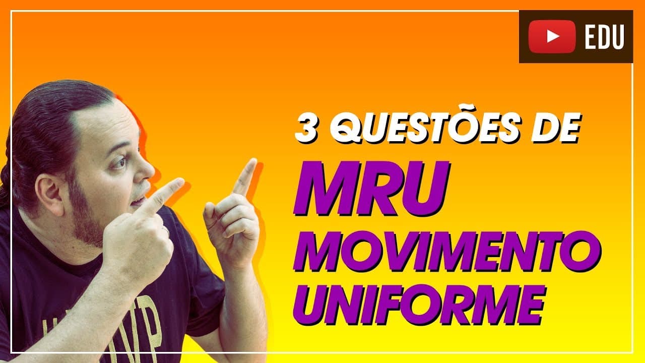 Thumbnail: TOP 3 questões de MRU (movimento uniforme) 😱🤣😍 | ENEM e vestibulares