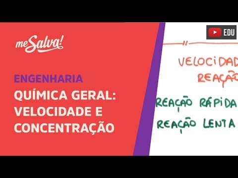 Thumbnail da aula: Me Salva! CQU01 - Velocidade e Concentração - Química Geral