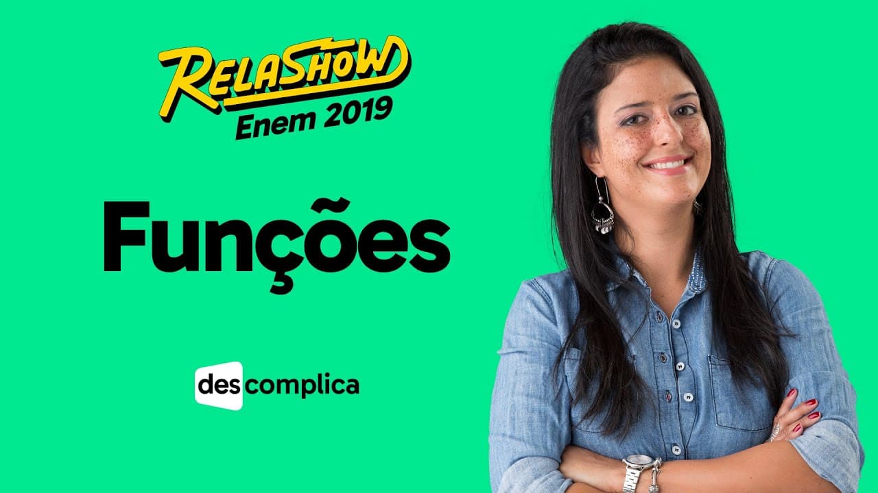 Thumbnail: REVISÃO ENEM 2019 MATEMÁTICA: FUNÇÕES | DESCOMPLICA | RELASHOW 2019