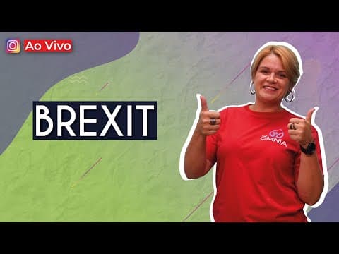 Thumbnail da aula: AO VIVO | BREXIT - Brasil Escola