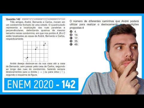 Thumbnail da aula: 🛑Questão 142 Enem 2020 - Resolução Passo a Passo -  Três amigos, André, Bernardo e Carlos