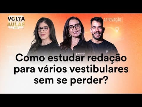 Thumbnail da aula: Como estudar redação para vários vestibulares sem se perder?