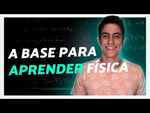 Thumbnail da aula: COMO aprender FÍSICA do ZERO! (O básico para estudar física)