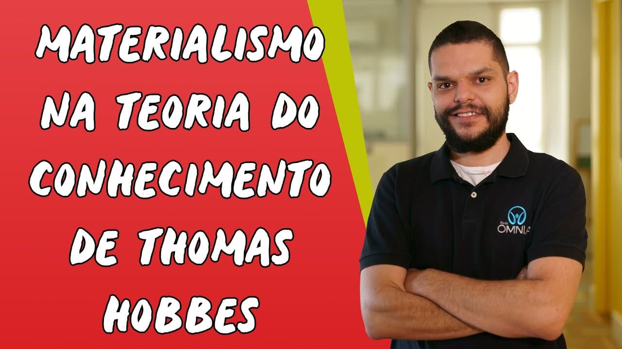 Thumbnail: Materialismo na Teoria do Conhecimento de Thomas Hobbes - Brasil Escola
