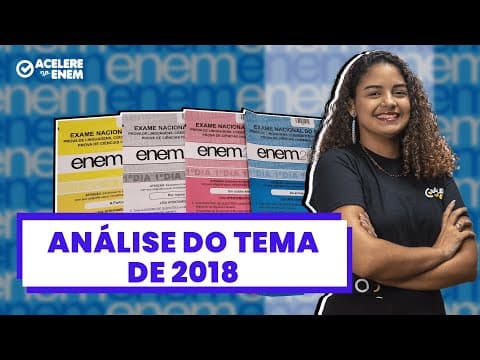 Thumbnail da aula: Análise de redação do tema de 2018 - Acelere no ENEM