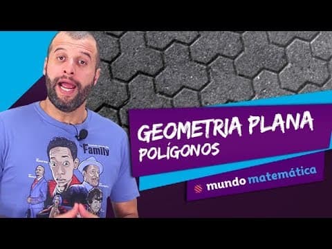 Thumbnail da aula: 🟪 Geometria plana (3/4): Polígonos - Matemática - ENEM