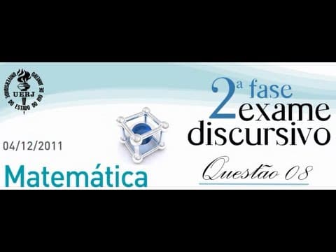 Thumbnail da aula: QUESTÃO 08 RESOLVIDA (EQUAÇÃO POLINOMIAL DO 3° GRAU) UERJ 2012 MATEMÁTICA 2° FASE