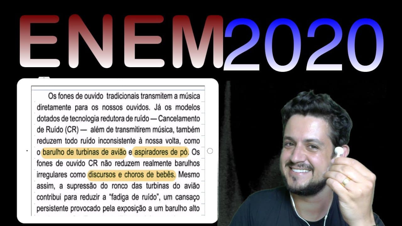 Thumbnail: ENEM 2020 os fones de ouvido tradicionais transmitem a música diretamente para os nossos ouvidos...