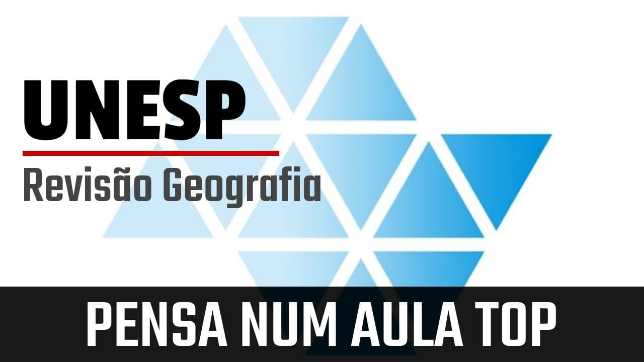 Thumbnail: Aula de Revisão da UNESP | Geografia | Aula completa |