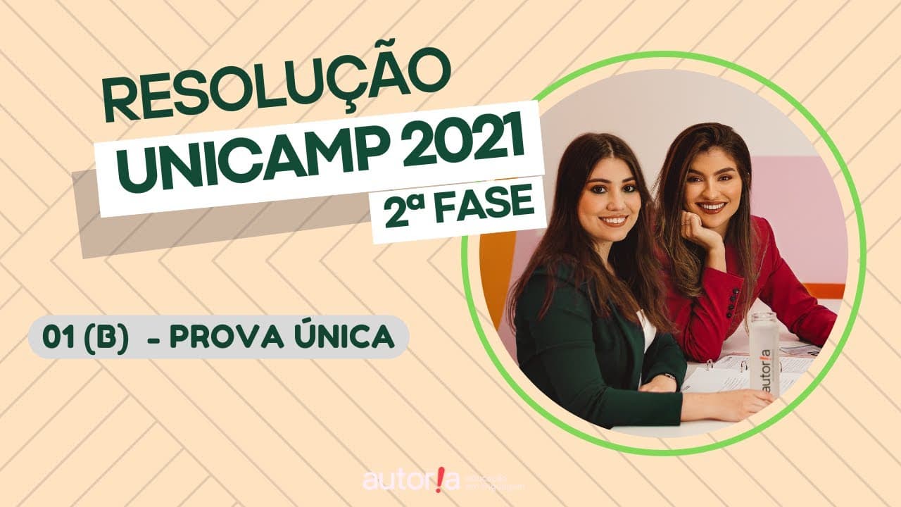 Thumbnail: Resolução UNICAMP 2021 (2ª fase) - Autoria Linguagem - Questão 01 (B) | Linguagens, prova única