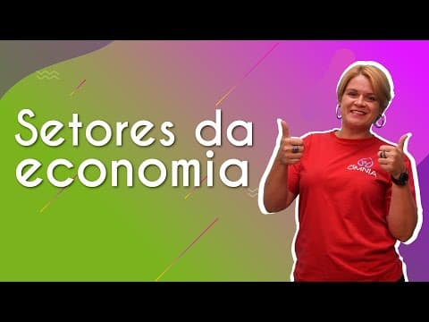 Thumbnail da aula: Setores da economia - Brasil Escola