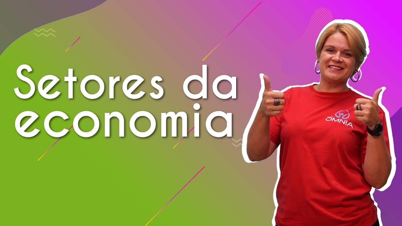 Thumbnail: Setores da economia - Brasil Escola