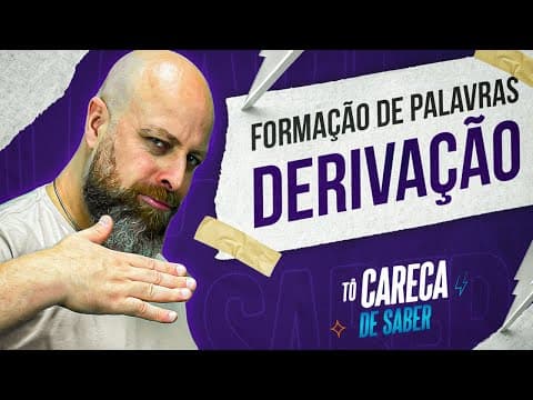 Thumbnail da aula: Derivação Prefixal e Derivação Sufixal [Prof. Noslen] #professornoslen #carecadesaber #português