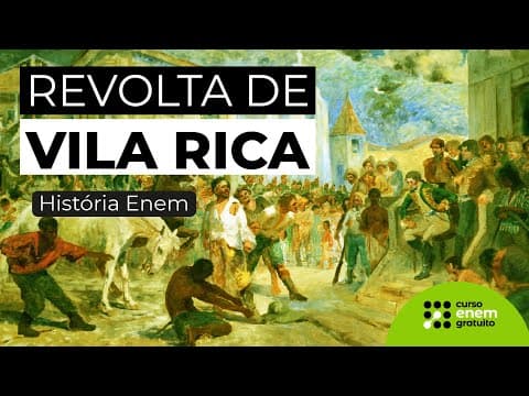 Thumbnail da aula: REVOLTA DE VILA RICA: resumo, causas e consequências | História para o Enem | Felipe de Oliveira