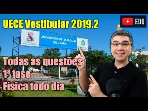 Thumbnail da aula: Resolução prova da UECE 2019.2 fase 1 | Comentário | Correção