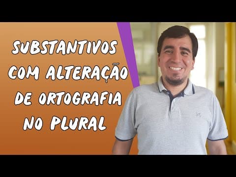 Thumbnail da aula: Aula de Espanhol: Substantivos com Alteração de Ortografia no Plural - Brasil Escola