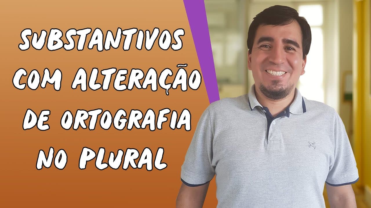Thumbnail: Aula de Espanhol: Substantivos com Alteração de Ortografia no Plural - Brasil Escola