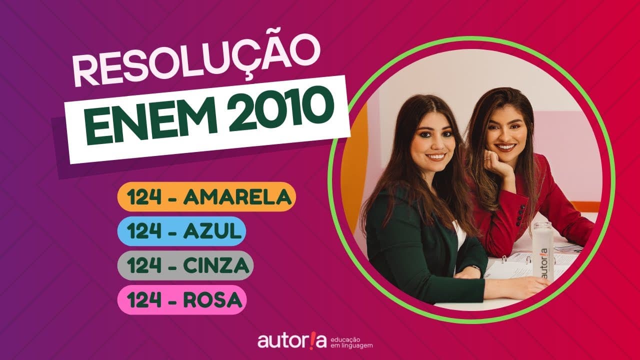 Thumbnail: Enem 2010 - Autoria Linguagem - Questão 124 | Linguagens, prova amarela